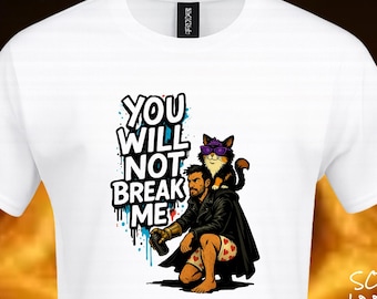 You Will Not Break Me : Dungeon Crawler Carl Unofficial T-Shirt - DTF Print on Cotton