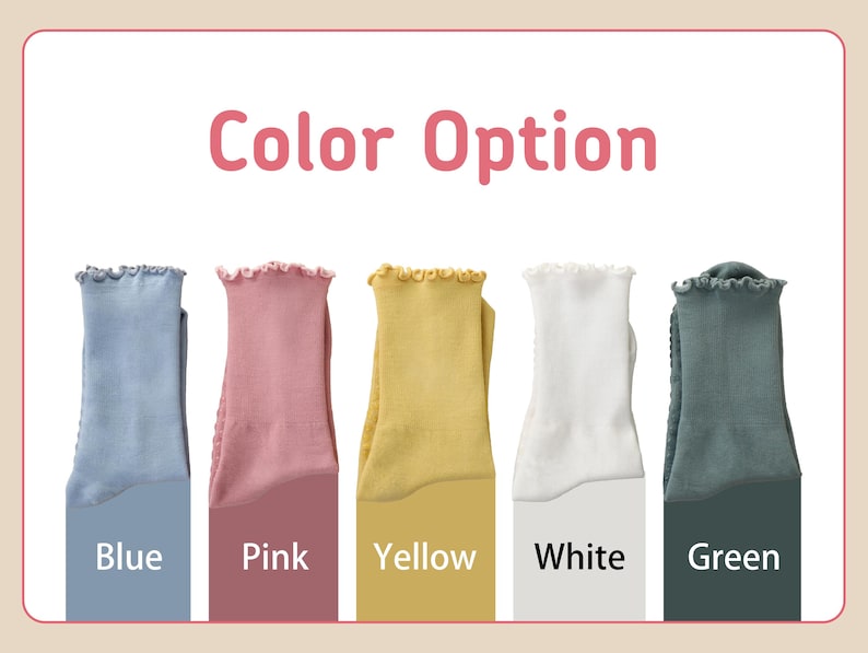 May include: An image displays five pairs of socks in various colors: blue, pink, yellow, white, and green. Each pair has a ruffled top and is presented against a color-coordinated background with the color name below. The text "Color Option" is at the top.