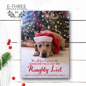 Funny Photo Christmas Card - Naughty or Nice - Fun and Games Holiday Card - Naughty List