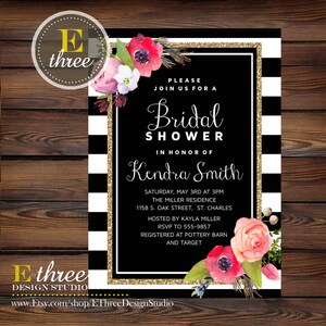 May include: Black and white striped bridal shower invitation with gold glitter accents. The invitation features a watercolor floral design with pink, red, and white flowers. The text on the invitation reads "Please join us for a Bridal Shower in honor of Kendra Smith".