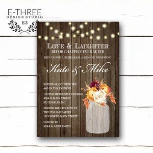 May include: Rustic wood background with string lights, a mason jar filled with fall flowers, and a wedding rehearsal dinner invitation for Kate & Mike. The invitation includes the date, time, location, and contact information for the hosts.