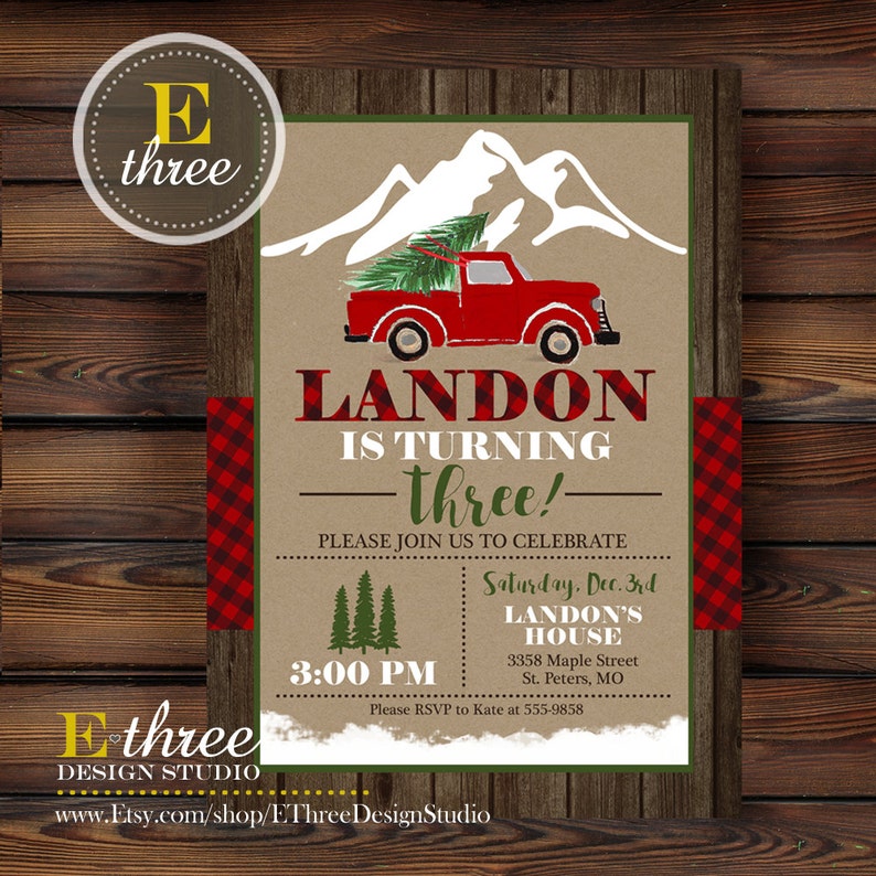May include: A red truck with a Christmas tree in the back, driving through a snowy mountain landscape. The text "LANDON IS TURNING -three!-" is written in a red and black plaid pattern. The invitation is for a birthday party on December 3rd at 3:00 PM.