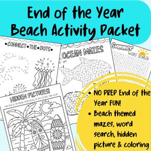 End of the Year Beach Activity Packet, Word Search, Mazes, Coloring Pages, Connect the Dots
