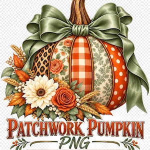 Patchwork Pumpkin PNG, Sage Green Bow, Leopard Floral Fall Sublimation Design