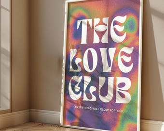 The Love Club Poster | Psychedelic Lorde-Inspired Wall Art | Retro Groovy Typography Print | Physical Art Print | Indie Room Decor
