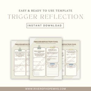 May include: A set of printable worksheets titled "Trigger Reflection Tool" with prompts for self-guided journaling. The worksheets are light beige with black text and a paper clip design. The text includes "Instant Download" and "Easy & Ready to Use Template".