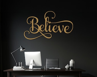 Believe metalen muurkunst – Inspirerend bord met schrift