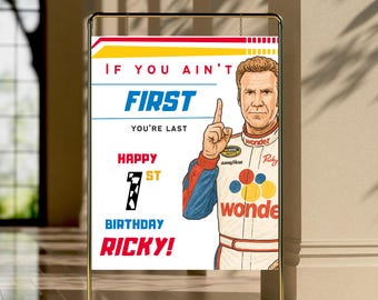 If You Ain't First You're Last Welcome Sign Editable Canva Template (Instant Download)
