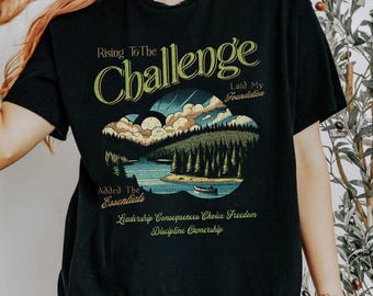 Classical Conversations Shirt, Rising To The Challenge Christian Shirt, Homeschool Mom Shirt, Classical Education Shirt, Homeschool Gift