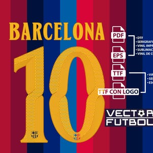 Op de afbeelding: Een digitale afbeelding met het woord BARCELONA en het cijfer 10 in het geel met een gestippelde textuur op een achtergrond met verticale rode en blauwe strepen. Bevat bestandspictogrammen voor PDF, EPS, TTF en TTF CON LOGO met tekstlijsten.