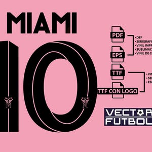 Font typography Vector Inter Miami CF Messi season 2025-2026 4 files .eps .pdf .ttf with logo and .ttf without logo soccer