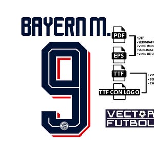 Puede incluir: Un gráfico digital con el texto BAYERN M. sobre un número 9 grande de color azul marino con bordes rojos y un pequeño logotipo circular en la base. A la derecha hay iconos de archivos PDF, EPS, TTF y TTF CON LOGO con métodos de impresión.