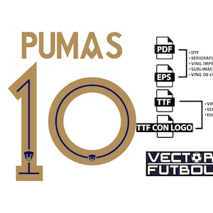 Op de afbeelding: Een grafisch ontwerp met het woord "PUMAS" in goud en het nummer "10". Bevat bestandstype-pictogrammen (PDF, EPS, TTF) met bijbehorende tekst en een "VECTOR FUTBOL"-logo. Het ontwerp staat op een witte achtergrond.