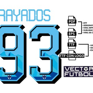 Puede incluir: Un diseño digital con la palabra "RAYADOS" en azul claro, encima del número "93" en un color similar con un contorno negro. El diseño incluye iconos de tipo de archivo (PDF, EPS, TTF) y el texto "VECTOR FUTBOL".