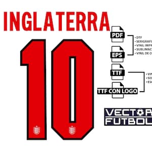 Może przedstawiać: Projekt graficzny z napisem "INGLATERRA" w kolorze czerwonym, nad dużą czerwoną liczbą "10" z czarnym obrysem. Obraz zawiera ikony typów plików (PDF, EPS, TTF) z powiązanym tekstem oraz logo "VECTOR FUTBOL", wszystko na białym tle.