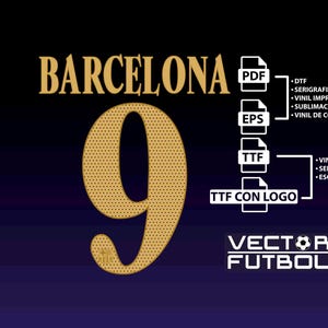 Puede incluir: Un gráfico digital que muestra la palabra BARCELONA en dorado, un gran número 9 dorado con textura punteada y un pequeño emblema en la base, junto con iconos de formato de archivo PDF, EPS y TTF con etiquetas y el logotipo VECTOR FUTBOL.
