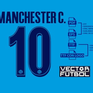 Font typography Vector Manchester City season 2025-2026 4 files .eps .pdf .ttf with logo and .ttf without logo soccer