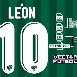 Font typography Vector Club León Mexico season 2025-2026 4 files .eps .pdf .ttf with logo and .ttf without logo soccer