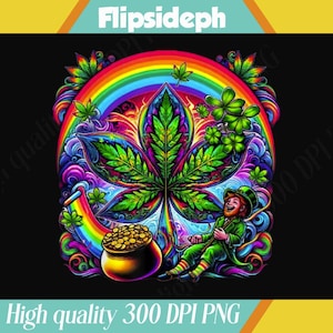 May include: Colorful digital art featuring a large cannabis leaf at the center, framed by a rainbow and shamrocks. A leprechaun sits near a pot of gold. The image has the text "Flipsideph" and "High quality 300 DPI PNG".