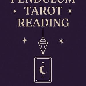 Op de afbeelding: Een donkerpaarse afbeelding met de woorden "PENDULUM TAROT READING" in een schreeflettertype. Een pendel hangt boven een tarotkaart met een halve maan en sterren. De tekst "ACCURATE & INSIGHTFUL" staat onderaan.