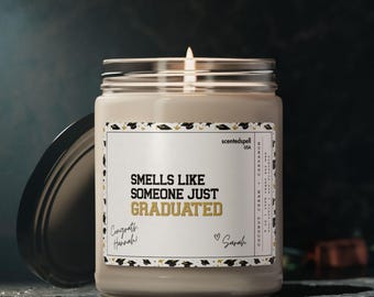 Personalized Graduation Candle, Custom Graduation Gift, Smells Like Graduate Gifts, Graduation Gift for Best Friend, Graduation Gift Her Him