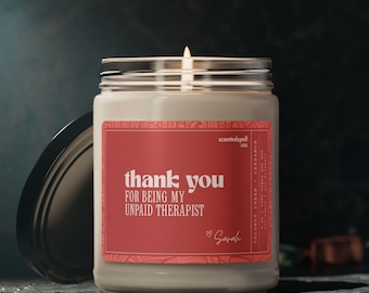 Personalized Best Friend Candle, Thank You for Being My Unpaid Therapist, Funny Candles, Gifts for Her, Coworker Gift, Custom Birthday Gift