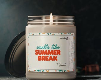 Personalized Summer Break Candle, Smells Like Summer Break, Teacher Appreciation Gift, Teacher Gift, End of Year School Gifts, Best Teacher