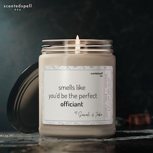 Personalized Wedding Officiant Gift, Custom Funny Proposal Candle, Perfect Officiant Proposal Gifts, Will You Be Our Officiant, Wedding Day