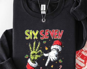 Skeleton 6 7 Christmas Sweatshirt, Six Seven Meme Christmas Shirt , Six Seven Christmas Shirt, Santa Says Six Seven Shirt, 6 7 Meme Viral