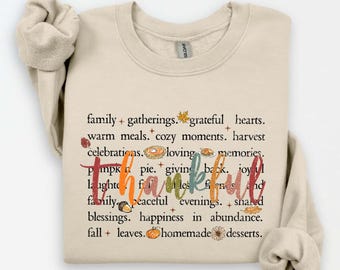 Thankful Sweatshirt, Thankful Shirt, Womens Thanksgiving Sweatshirt, Cute Thanksgiving Shirt, Fall Clothing, Thankful Family Shirts