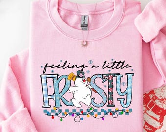 Sudadera "Feeling A Little Frosty", suéter para fiesta de Navidad, camisa de muñeco de nieve navideño, camisa de viaje de Navidad, camiseta de vacaciones de invierno