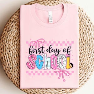 First Day of School Shirt, Back To School Shirt, Kids First Day of School, Gift for Teacher, School Shirt