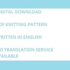 Puede incluir: Descarga digital de un patr&oacute;n de tejido de punto PDF escrito en ingl&eacute;s. No hay servicio de traducci&oacute;n disponible.