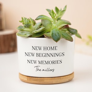 Personalized New Home Gifts,New Memories,New Beginnings,Closing Gifts,Realtor Gifts,Housewarming,Personalized Planter,Custom Succulent,Pot