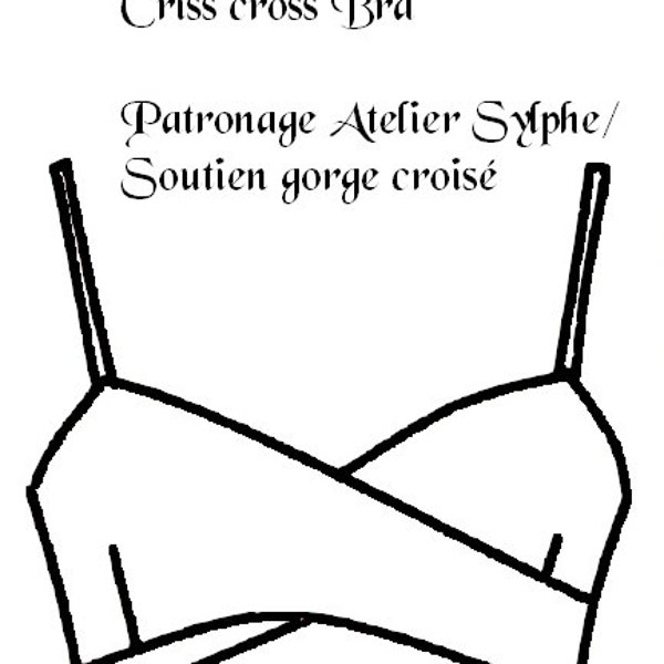 Criss cross bra PDF Digital file pattern to sew small size A/B cup