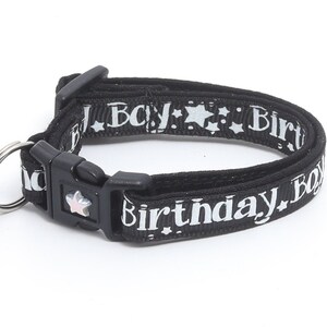 Birthday Cat Collar - Birthday Boy on Black - Safety Breakaway - Kitten or Large Size B42D18