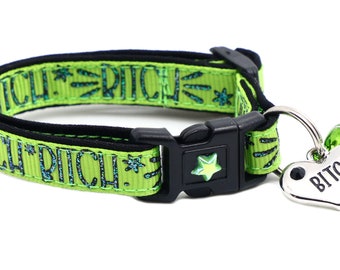 Sassy Cat Collar - Bitch 2 on Green - Breakaway Safety - B46D278