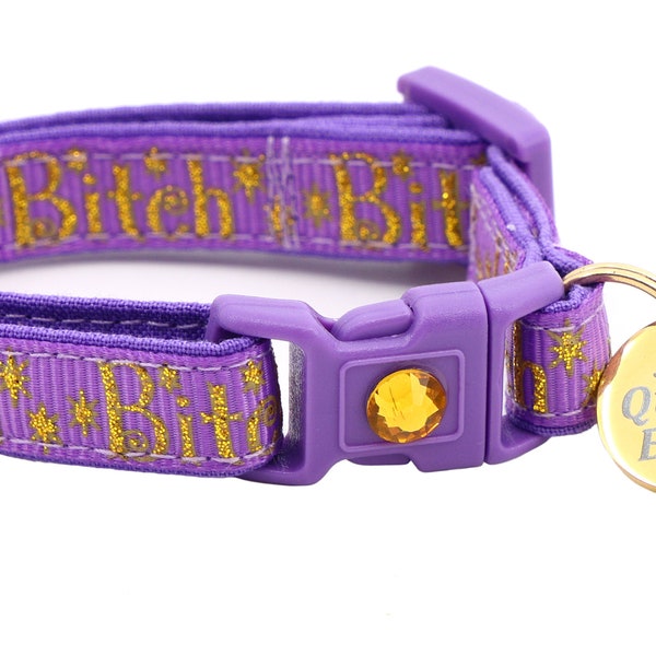 Sassy Cat Collar - Gold Bitch on Purple - Breakaway Safety - B86D14