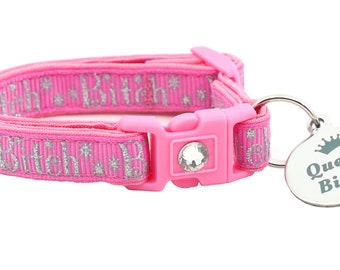 Sassy Cat Collar - Silver Bitch on Pink - Breakaway Safety - B38D14