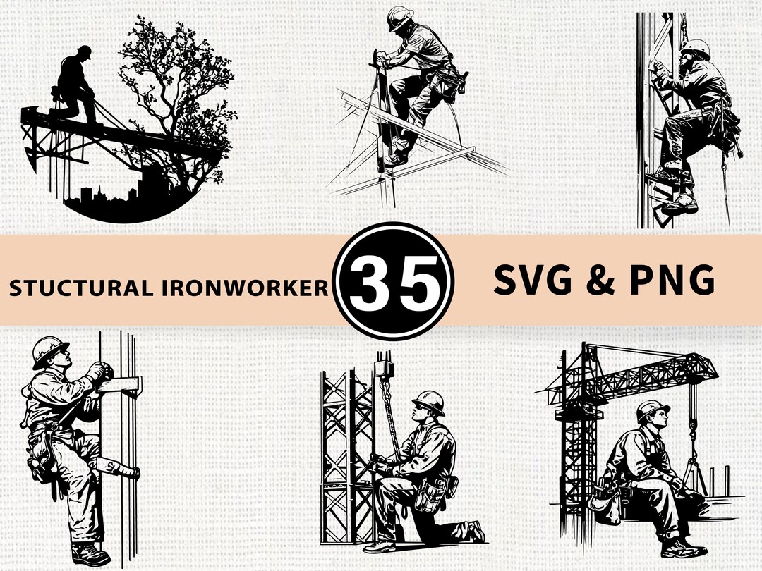 Structural Ironworker SVG PNG Bundle, Construction Clipart Vector ...