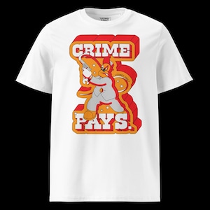Crime Pays Tee (WHITE)