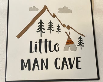Quote plaque/ Little Man Cave/ play room/ 3D laser cut/ outdoor adventure theme