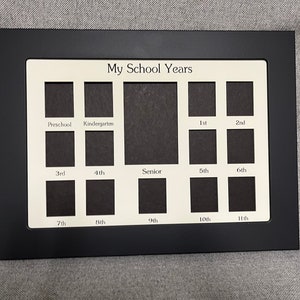 My School Years Photo Frame/ graduation/ pre-school/ high school/ pre K 12/ senior/ 14 openings\ collage/ New may layout