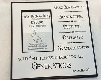 Photo Frame/ Great Grandmother /Grandmother /Mother /Daughte /5  Generations/ Granddaughters