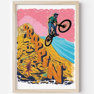 Droppin: Mountain Bike Art poster w/ stylized graphics. Gift for bicycle enthusiast, outdoor lover, wall decor image of adventure and fun.