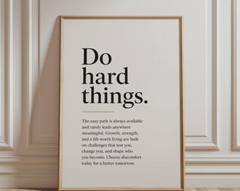 Do Hard Things Motivational Poster – Discipline Quote Wall Art, Mental Toughness Print, Growth Mindset Decor, Minimalist Office & Gym Poster