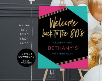 80s Birthday Party Printable Welcome Sign, 80s Theme Poster, 80s Prom Birthday Party, Back to the 80s Poster, INSTANT DOWNLOAD, DBIR017