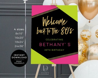 80s Birthday Party Printable Welcome Sign, 80s Theme Poster, 80s Prom Birthday Party, Back to the 80s Poster, INSTANT DOWNLOAD, DBIR009