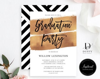 May include: Gold foil graduation party invitation with black and white chevron pattern on the back. The invitation says "Please join us for a Graduation Party" in black script font. The text also includes the graduate's name, date, time, location, RSVP information, and the university and class year.