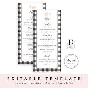 May include: Editable Thanksgiving menu template with a black and white buffalo plaid background. The menu includes appetizers, main course, and dessert options. The text is in a black cursive font with gold accents.